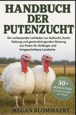 HANDBUCH DER PUTENZUCHT