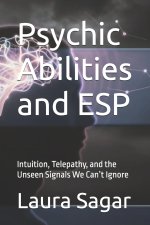 Psychic Abilities and ESP