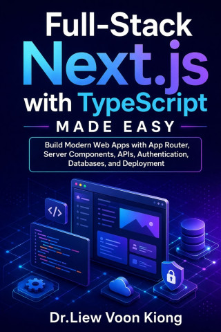 Full-Stack Next.js with TypeScript Made Easy