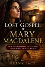 The Lost Gospel of Mary Magdalene