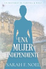 Una Mujer independiente