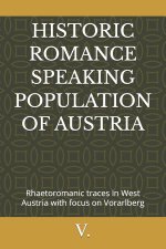 HISTORIC ROMANCE SPEAKING POPULATION OF AUSTRIA