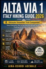 ALTA VIA 1 ITALY HIKING GUIDE 2026