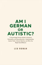 Am I German or Autistic?