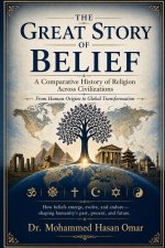 The Great Story of Belief