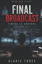 Final Broadcast