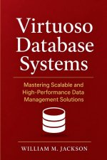 Virtuoso Database Systems