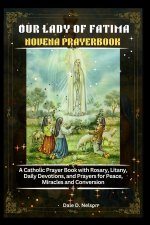 OUR LADY OF FATIMA NOVENA PRAYERBOOK