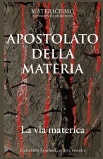 APOSTOLATO DELLA MATERIA