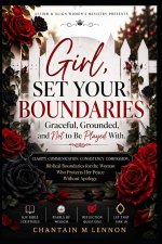 AFFIRM & ALIGN GIRL, SET YOUR BOUNDARIES