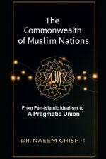 The Commonwealth of Muslim Nations