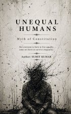 UNEQUAL HUMANS