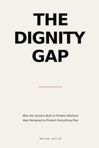 The Dignity Gap