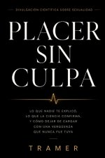 Placer sin culpa