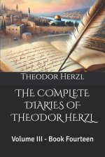 THE COMPLETE DIARIES OF THEODOR HERZL