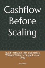 Cashflow Before Scaling