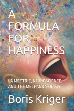 A FORMULA FOR HAPPINESS