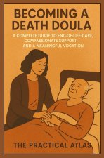 Becoming a Death Doula