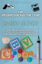 Die Regressionstrilogie