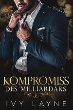 Kompromiss des Milliardärs