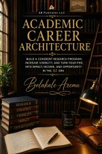 Academic Career Architecture