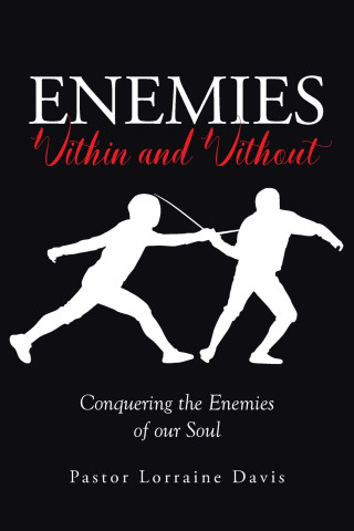 Enemies Within and Without