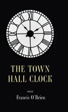 The Town Hall Clock