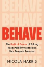 Behave