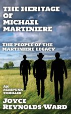 The Heritage of Michael Martiniere