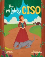 The Mighty CISO