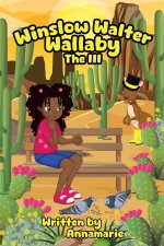 Winslow Walter Wallaby The lll