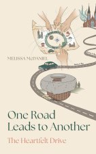 One Road Leads to Another