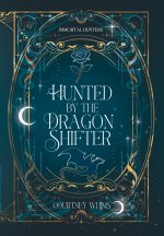 Hunted by the Dragon Shifter