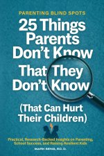 Parenting Blind Spots