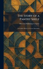 The Story of a Pantry Shelf