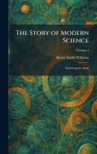 The Story of Modern Science
