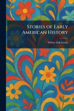 Stories of Early American History