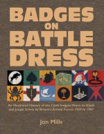 BADGES ON BATTLE DRESS