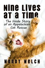 Nine Lives at a Time