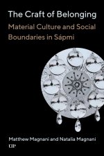 The Craft of Belonging – Material Culture and Social Boundaries in Sápmi