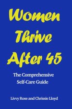 Women Thrive After 45
