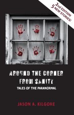Around the Corner from Sanity
