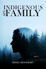 Indigenous Spy Family