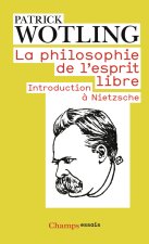 La Philosophie de l'esprit libre