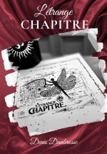 L'étrange Chapitre