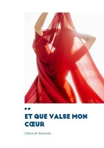 Et que valse mon cœur