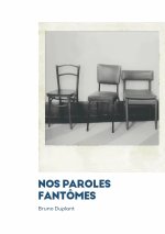 Nos paroles fantômes