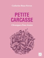 Petite carcasse