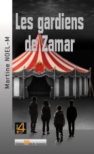 Les gardiens de Zamar
