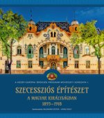 Szecessziós építészet a Magyar Királyságban (1893-1918)